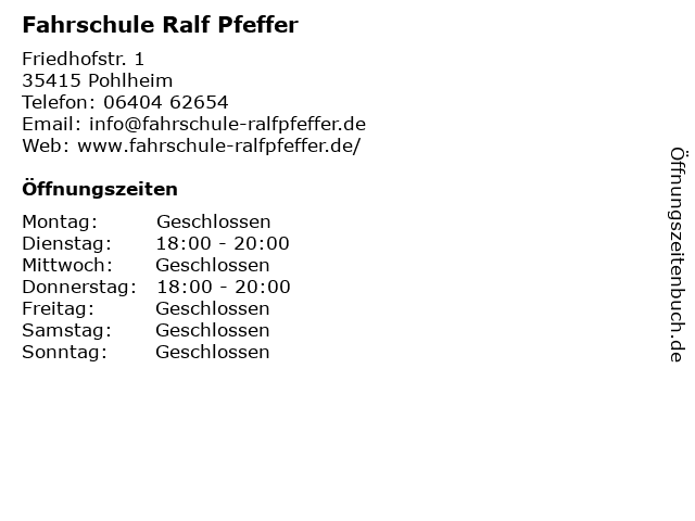 Fahrschule Ralf Pfeffer in Pohlheim: Adresse und Öffnungszeiten