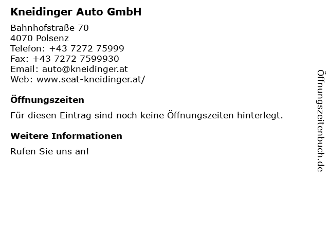 Kneidinger Auto GmbH in Polsenz: Adresse und Öffnungszeiten