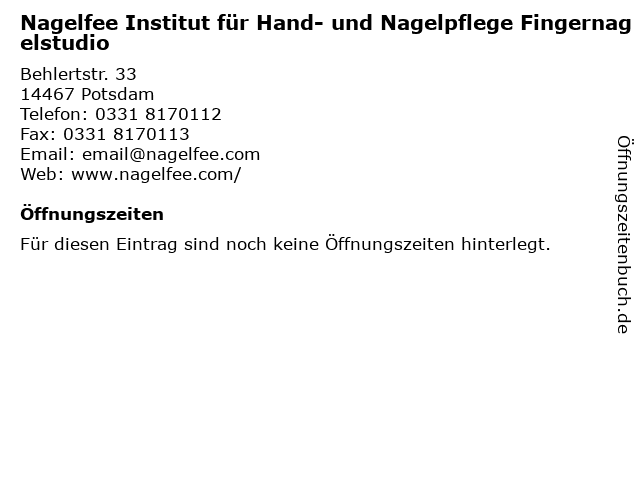 Nagelfee Institut für Hand- und Nagelpflege Fingernagelstudio in Potsdam: Adresse und Öffnungszeiten