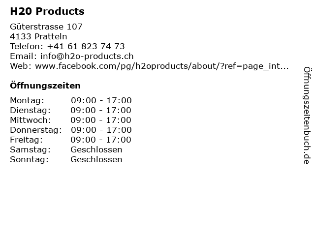 H20 Products in Pratteln: Adresse und Öffnungszeiten