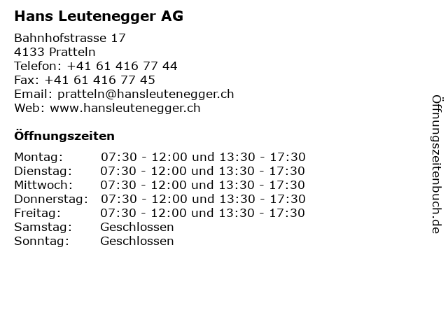 Hans Leutenegger AG in Pratteln: Adresse und Öffnungszeiten
