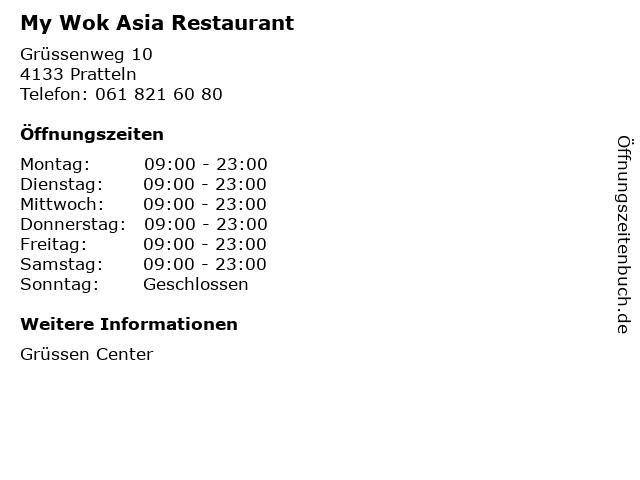My Wok Asia Restaurant in Pratteln: Adresse und Öffnungszeiten