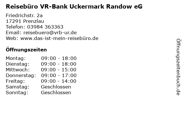 ᐅ Offnungszeiten Reiseburo Vr Bank Uckermark Friedrichstr 2a