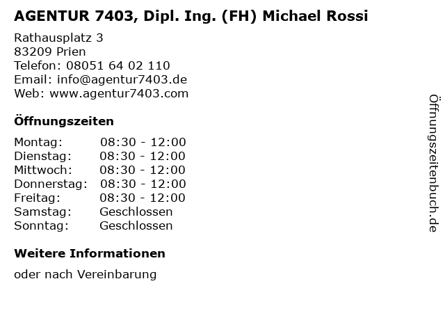 AGENTUR 7403, Dipl. Ing. (FH) Michael Rossi in Prien: Adresse und Öffnungszeiten
