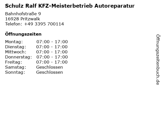 Schulz Ralf KFZ-Meisterbetrieb Autoreparatur in Pritzwalk: Adresse und Öffnungszeiten