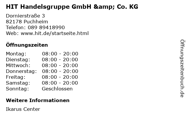 HIT Handelsgruppe GmbH & Co. KG in Puchheim: Adresse und Öffnungszeiten