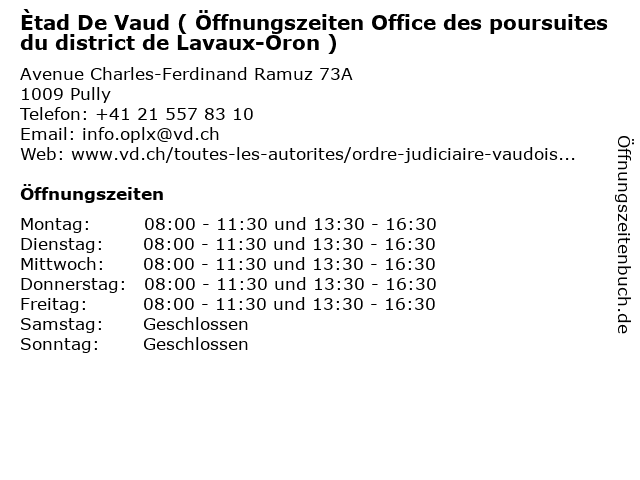 Ètad De Vaud ( Öffnungszeiten Office des poursuites du district de Lavaux-Oron ) in Pully: Adresse und Öffnungszeiten