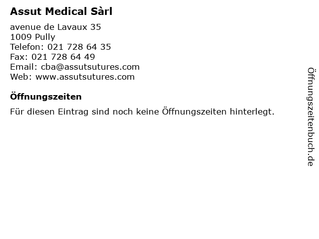 Assut Medical Sàrl in Pully: Adresse und Öffnungszeiten