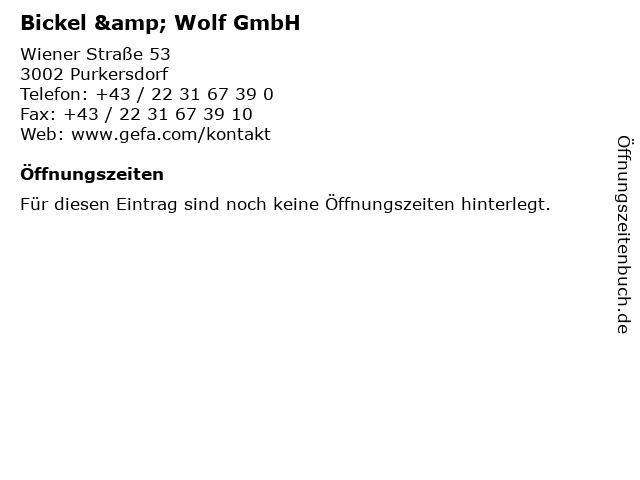 Bickel & Wolf GmbH in Purkersdorf: Adresse und Öffnungszeiten