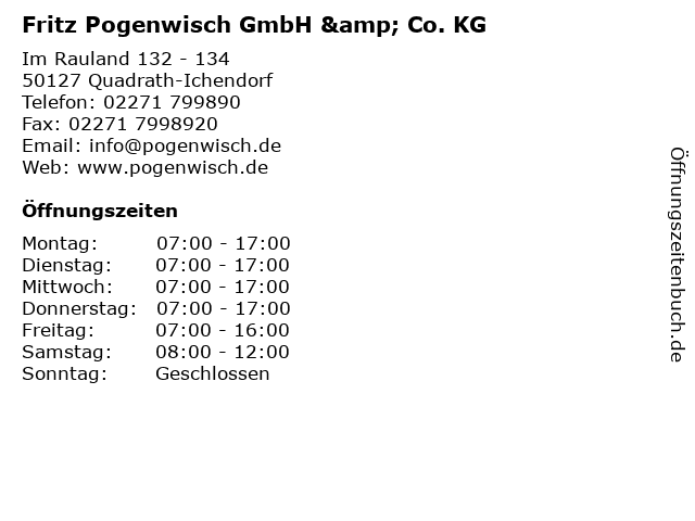 Fritz Pogenwisch GmbH & Co. KG in Quadrath-Ichendorf: Adresse und Öffnungszeiten