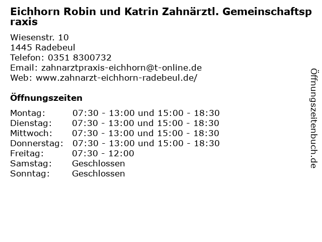 Eichhorn Robin und Katrin Zahnärztl. Gemeinschaftspraxis in Radebeul: Adresse und Öffnungszeiten