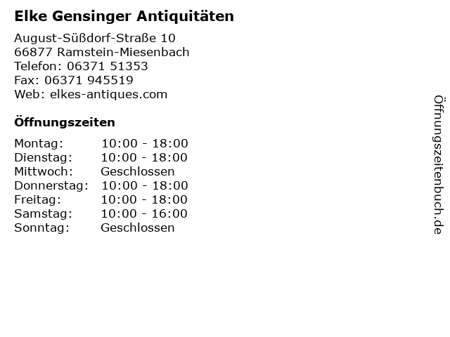 Elke Gensinger Antiquitäten in Ramstein-Miesenbach: Adresse und Öffnungszeiten