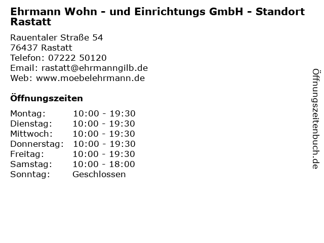 Ehrmann Wohn - und Einrichtungs GmbH - Standort Rastatt in Rastatt: Adresse und Öffnungszeiten
