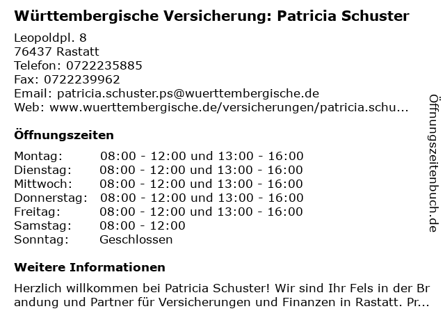 Württembergische Versicherung: Patricia Schuster in Rastatt: Adresse und Öffnungszeiten