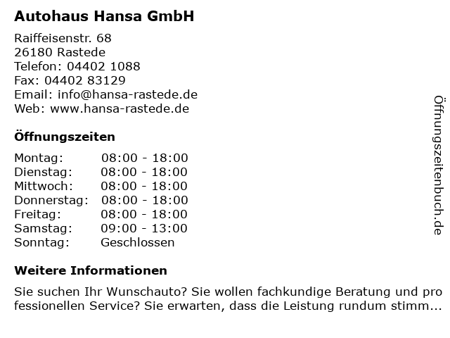 Autohaus Hansa GmbH in Rastede: Adresse und Öffnungszeiten