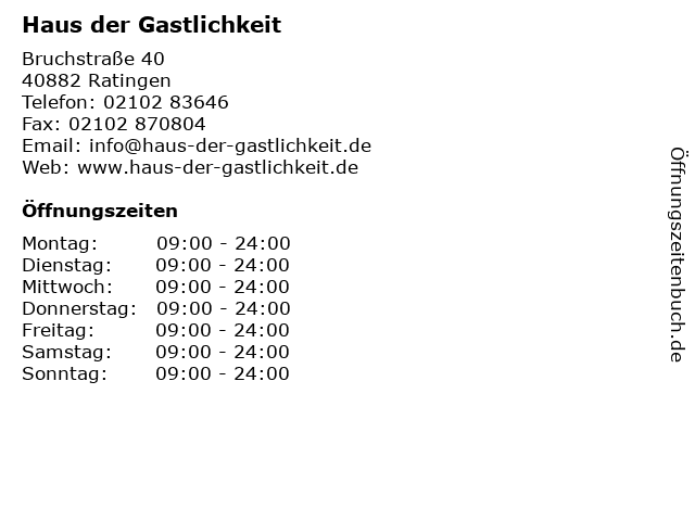 ᐅ Öffnungszeiten „Haus der Gastlichkeit“ Bruchstraße 40