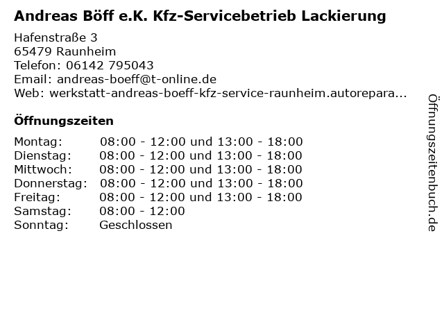 Andreas Böff e.K. Kfz-Servicebetrieb Lackierung in Raunheim: Adresse und Öffnungszeiten