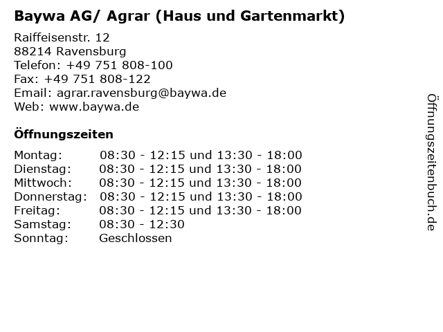 Baywa AG/ Agrar (Haus und Gartenmarkt) in Ravensburg: Adresse und Öffnungszeiten