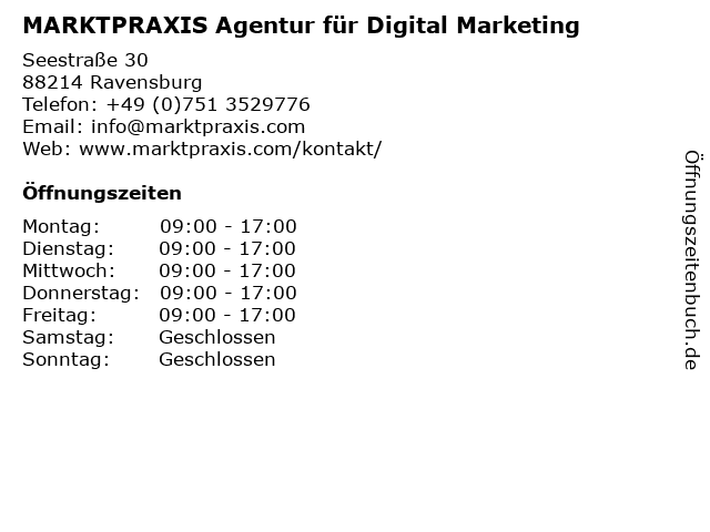 MARKTPRAXIS Agentur für Digital Marketing in Ravensburg: Adresse und Öffnungszeiten