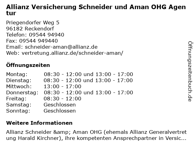 Allianz Versicherung Schneider und Aman OHG Agentur in Reckendorf: Adresse und Öffnungszeiten