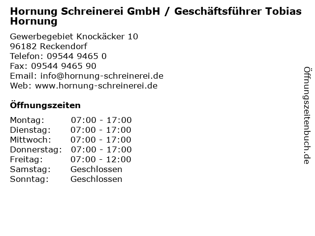 Hornung Schreinerei GmbH / Geschäftsführer Tobias Hornung in Reckendorf: Adresse und Öffnungszeiten