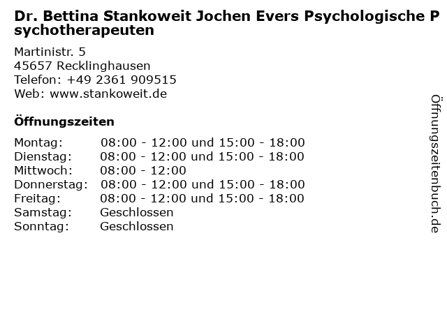 Dr. Bettina Stankoweit Jochen Evers Psychologische Psychotherapeuten in Recklinghausen: Adresse und Öffnungszeiten