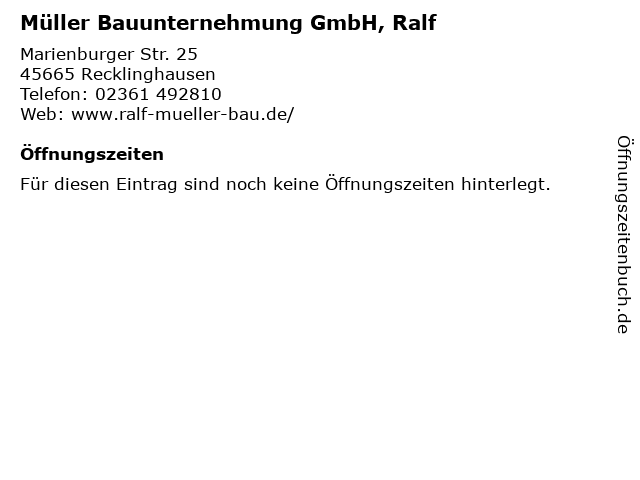 Müller Bauunternehmung GmbH, Ralf in Recklinghausen: Adresse und Öffnungszeiten