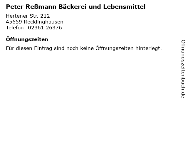 Peter Reßmann Bäckerei und Lebensmittel in Recklinghausen: Adresse und Öffnungszeiten