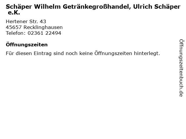 Schäper Wilhelm Getränkegroßhandel, Ulrich Schäper e.K. in Recklinghausen: Adresse und Öffnungszeiten