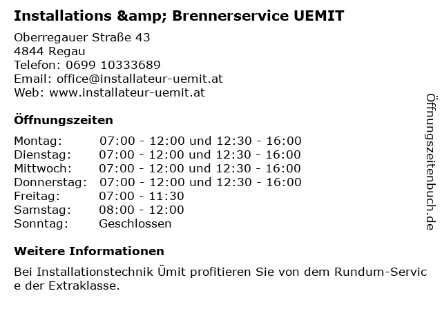 Installations & Brennerservice UEMIT in Regau: Adresse und Öffnungszeiten