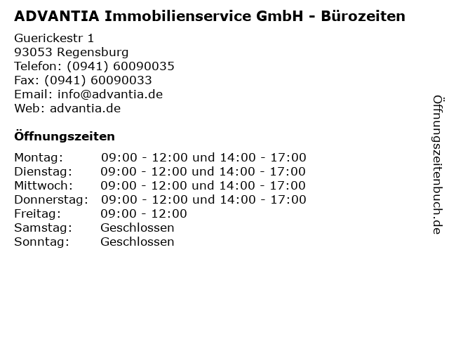 ADVANTIA Immobilienservice GmbH - Bürozeiten in Regensburg: Adresse und Öffnungszeiten