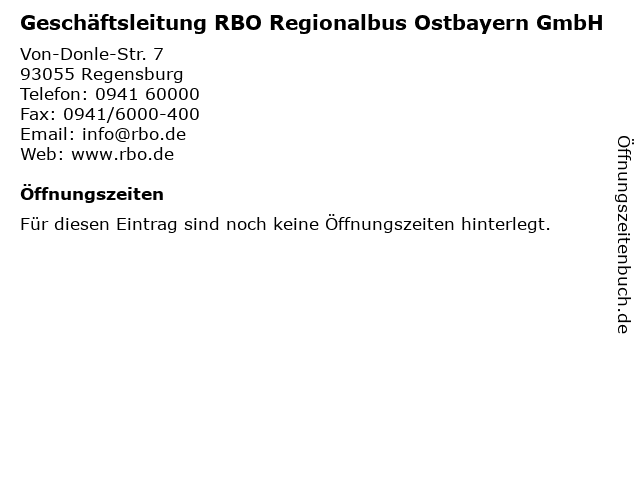 Geschäftsleitung RBO Regionalbus Ostbayern GmbH in Regensburg: Adresse und Öffnungszeiten
