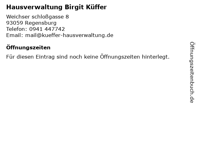 Hausverwaltung Birgit Küffer in Regensburg: Adresse und Öffnungszeiten