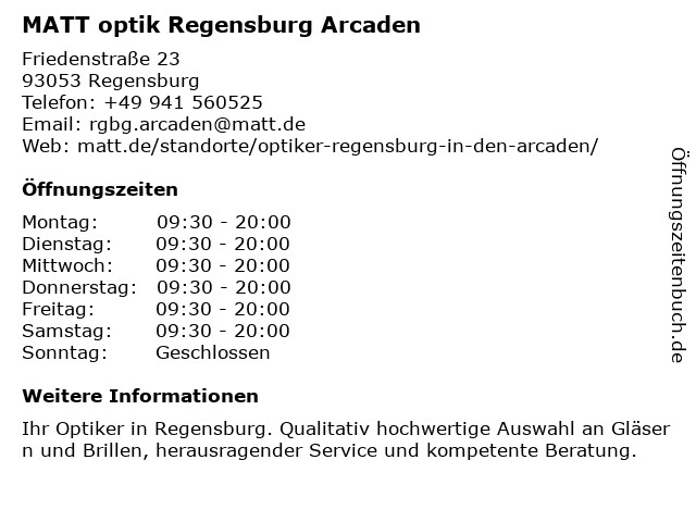 ᐅ Offnungszeiten Optik Matt Gmbh Co Kg Friedenstrasse 23 In Regensburg