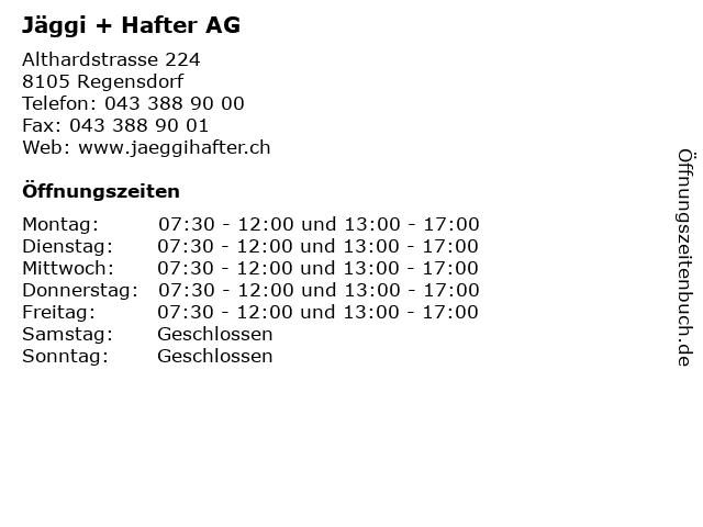 Jäggi + Hafter AG in Regensdorf: Adresse und Öffnungszeiten