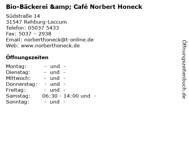 Bio-Bäckerei & Café Norbert Honeck in Rehburg-Loccum: Adresse und Öffnungszeiten