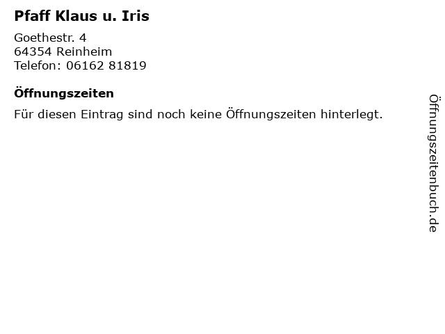 Pfaff Klaus u. Iris in Reinheim: Adresse und Öffnungszeiten