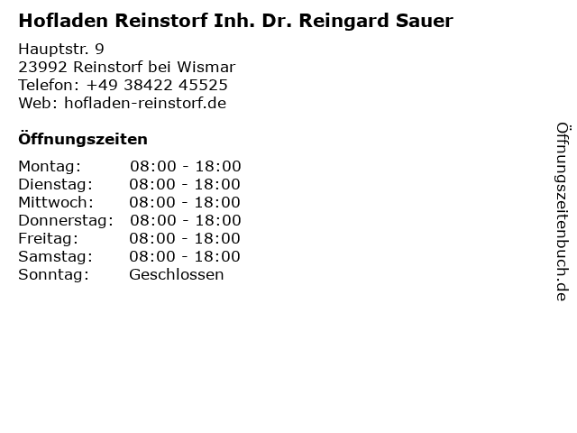 Hofladen Reinstorf Inh. Dr. Reingard Sauer in Reinstorf bei Wismar: Adresse und Öffnungszeiten