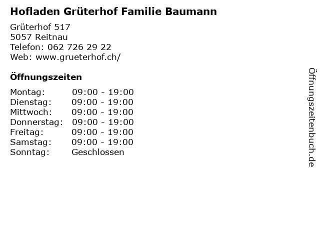 Hofladen Grüterhof Familie Baumann in Reitnau: Adresse und Öffnungszeiten