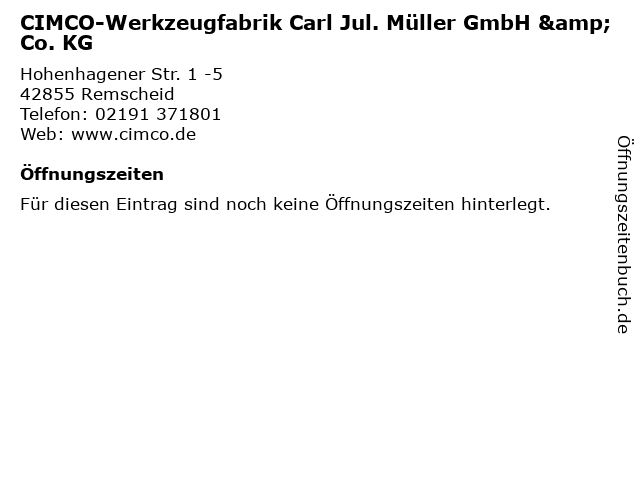 CIMCO-Werkzeugfabrik Carl Jul. Müller GmbH & Co. KG in Remscheid: Adresse und Öffnungszeiten