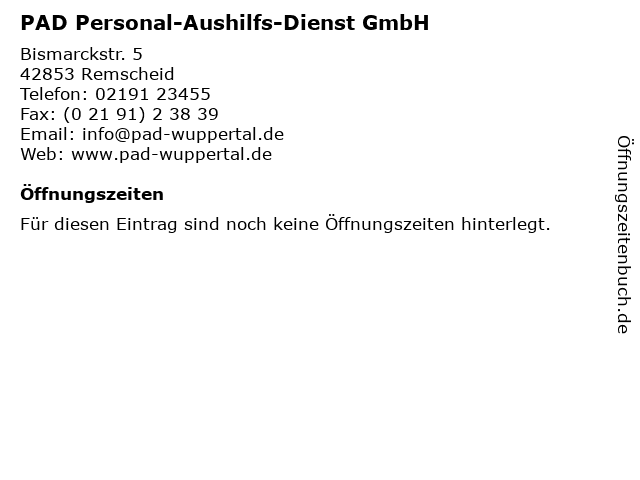 PAD Personal-Aushilfs-Dienst GmbH in Remscheid: Adresse und Öffnungszeiten