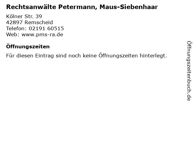 Rechtsanwälte Petermann, Maus-Siebenhaar in Remscheid: Adresse und Öffnungszeiten
