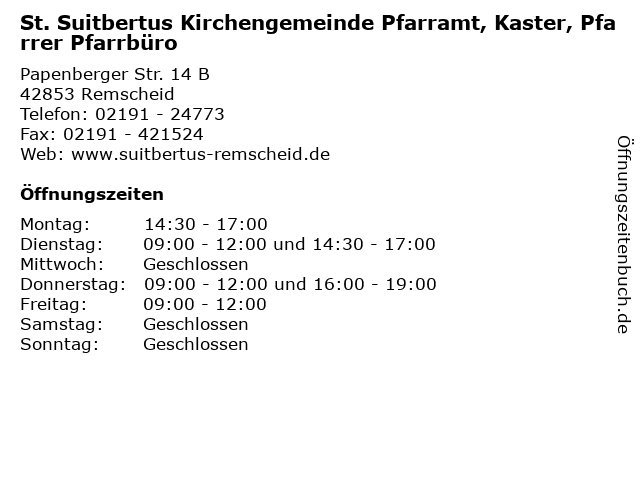 St. Suitbertus Kirchengemeinde Pfarramt, Kaster, Pfarrer Pfarrbüro in Remscheid: Adresse und Öffnungszeiten