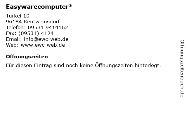 Easywarecomputer* in Rentweinsdorf: Adresse und Öffnungszeiten