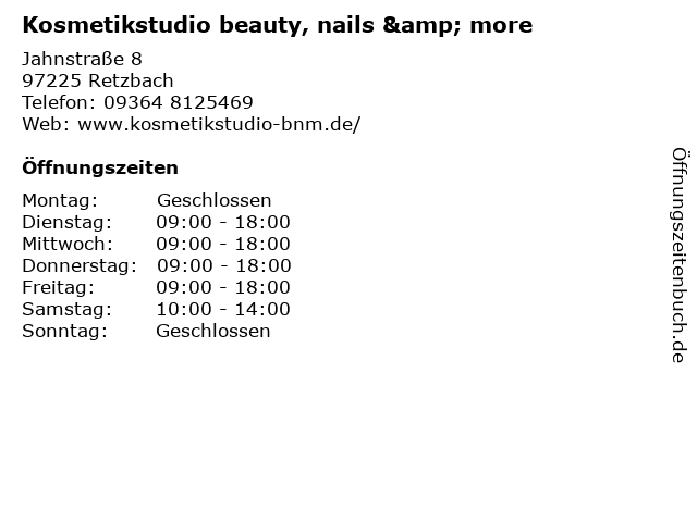 Kosmetikstudio beauty, nails & more in Retzbach: Adresse und Öffnungszeiten
