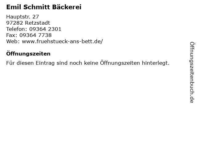 Emil Schmitt Bäckerei in Retzstadt: Adresse und Öffnungszeiten
