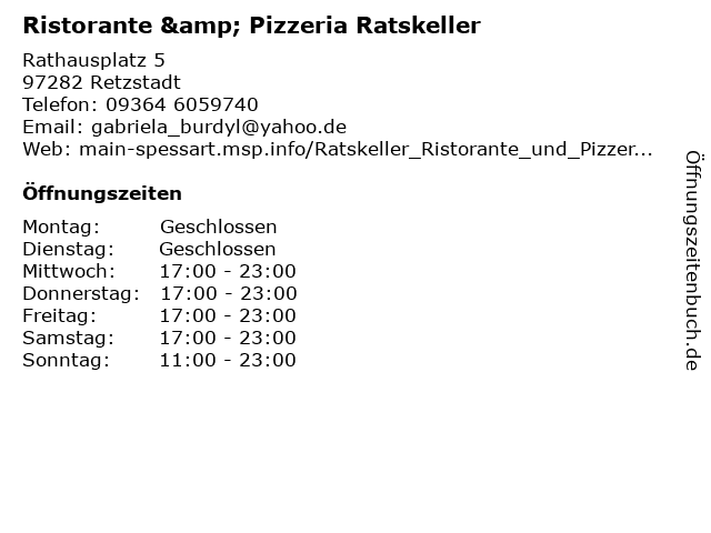 Ristorante & Pizzeria Ratskeller in Retzstadt: Adresse und Öffnungszeiten