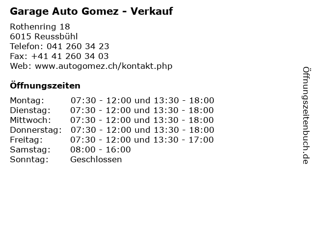 Garage Auto Gomez - Verkauf in Reussbühl: Adresse und Öffnungszeiten