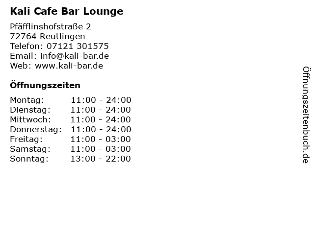 Kali Cafe Bar Lounge in Reutlingen: Adresse und Öffnungszeiten