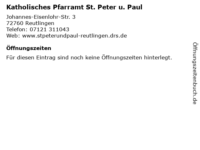 Katholisches Pfarramt St. Peter u. Paul in Reutlingen: Adresse und Öffnungszeiten